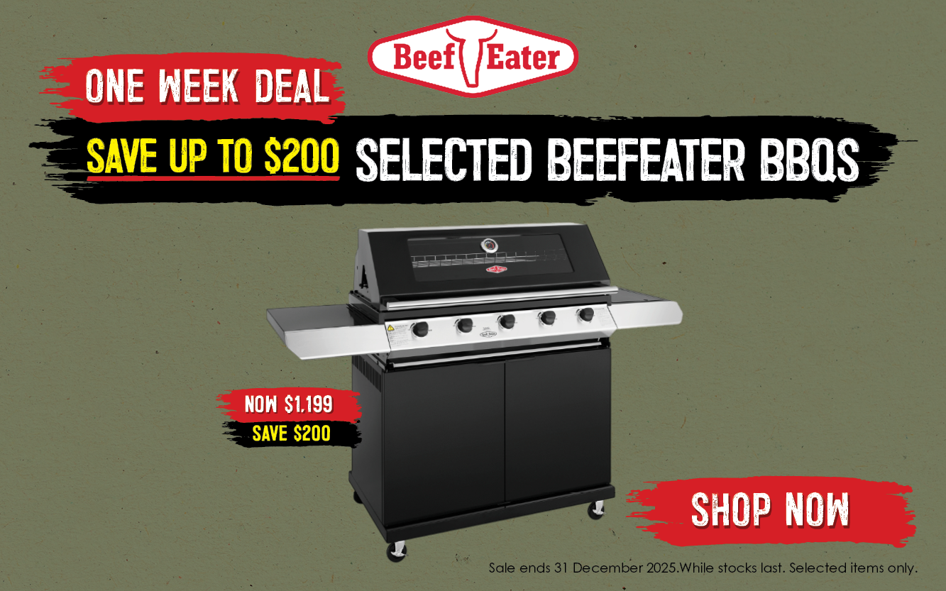 One Week Deal | Save Up To $200 Selected Beefeater BBQs